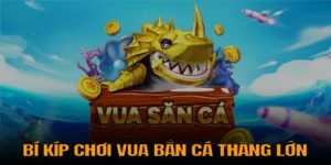 Cách Chơi Vua Bắn Cá Tại Max10 Để Săn Thưởng Khủng